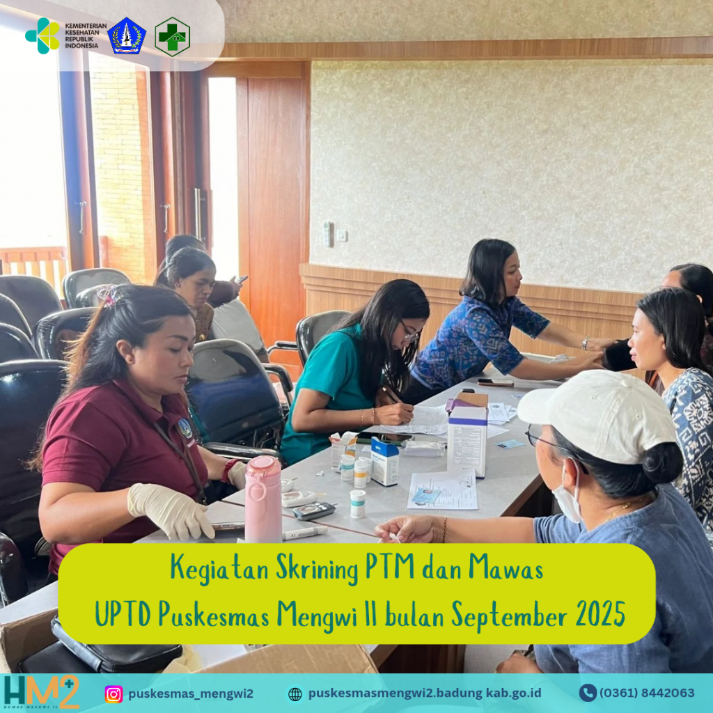 DOKUMENTASI KEGIATAN SKRINING PTM DAN MAWAS - Bulan September